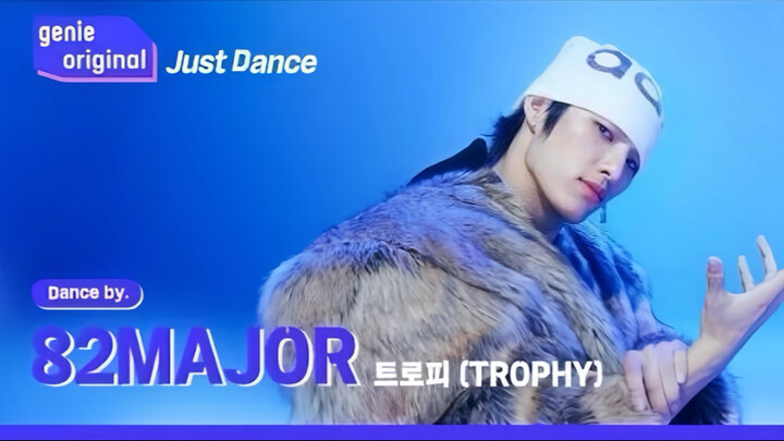 【82MAJOR】"TROPHY" 4K Dance Version | Just_Dance
