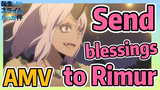 [Slime]AMV |  Send blessings to Rimur