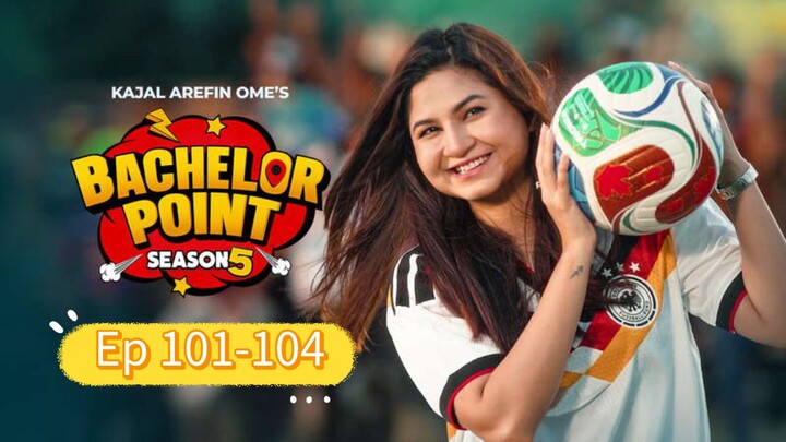Bachelor Point [S05E101-104] Bengali ORG 720p WEB-DL x264 (1)