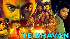Yeidhavan (2017) SUB INDO