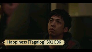 Happiness [Tagalog] S01 E06