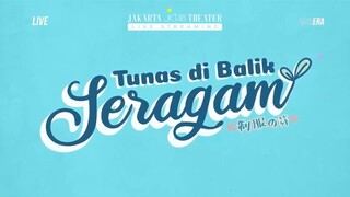 TUNAS DI BALIK SERAGAM JKT48 - 10 Agustus 2024 ( STS ELLA JKT48 )