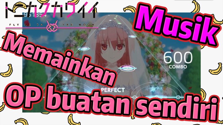 [Tonikaku Kawaii] Musik | Memainkan OP buatan sendiri