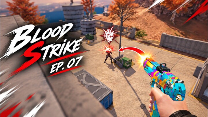 BLOODSTRIKE | EP07
