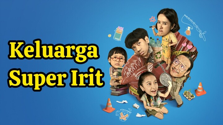 Keluarga Super Irit (2025)