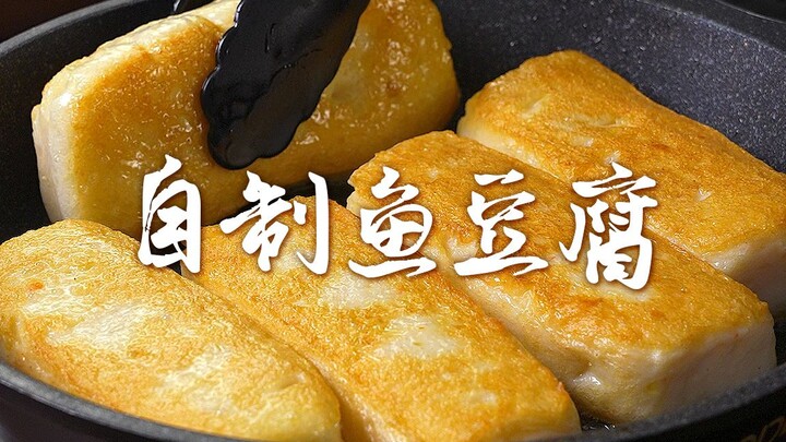 Tự làm đậu phụ cá thật sự có cá, ăn cực kỳ đã miệng