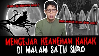 MALAM SATU SURO DENGAN ENDING YANG HAH !? KOK GITU?