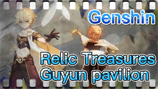 Relic Treasures   Guyun pavilion