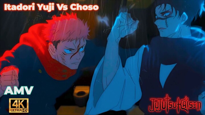 Itadori Yuji Vs Choso JJK Season 2「AMV」4K Sold Out