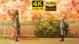 Hi-Res 「四月是你的谎言」片尾曲『オレンジ』4K60帧