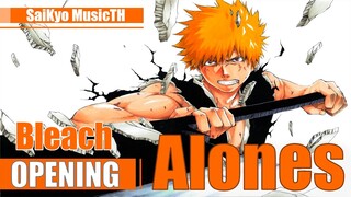 〖Bleach OP 6 - Alones〗Thai Ver.