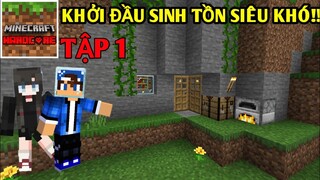 SINH TỒN MCPE 1.19 SIÊU KHÓ | Tập 1 | Mở Đầu Cùng Bạn Nữ Mở Rộng Vùng Đất..!!