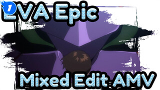 In The End, It's A Boy's Growth | EVA Epic Mixed Edit AMV_1
