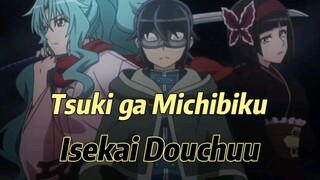 Anime Tsuki ga Michibiku Isekai Douchuu