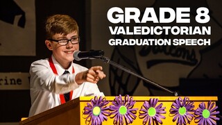 Grade 8 Valedictorian Graduation Speech Rowan Elsmore 2019