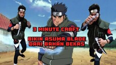 🔥 3 MINUTE CRAFT 🔥BIKIN ASUMA BLADE DARI BAHAN BEKAS by Yonko Lawak Props