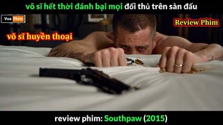 Võ sĩ Huyền Thoại đánh Bại mọi đối thủ - Review phim Con Đường Võ Sĩ