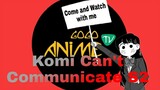Komi Can't Communicate Season 2 Episode 4