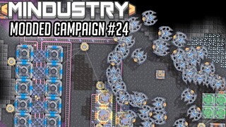 I DESPISE Air Units | Mindustry Modded Campaign #24