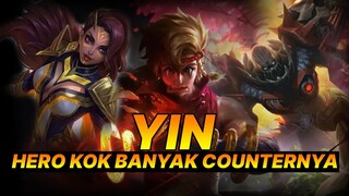 YIN SI HERO BYE ONE YANG MUDAH & BANYAK COUNTERNYA | HERO COUNTER YIN MOBILE LEGENDS