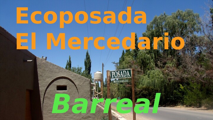 Barreal Posada El Mercedario, San Juan, Argentina