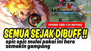 Mulai laku di Semua Tier, bahkan epic Epic mulai pakai ini Hero - Mobile Legends