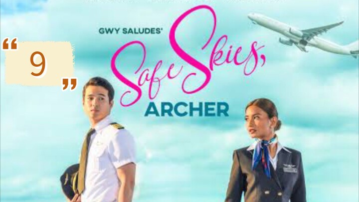 SAFE SKIES ARCHER EPISODE 9