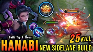 25 Kills!! New OP Item for Sidelane Hanabi 100% Unstoppable!! - Build Top 1 Global Hanabi ~ MLBB