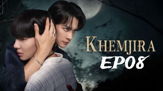 Khemjira The series EP08 (English subtitle)
