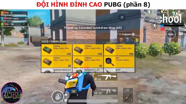 Đội hình đỉnh cao Pubg (p8)