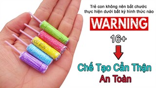 Chế Tạo Pháo Diêm Đón Tết