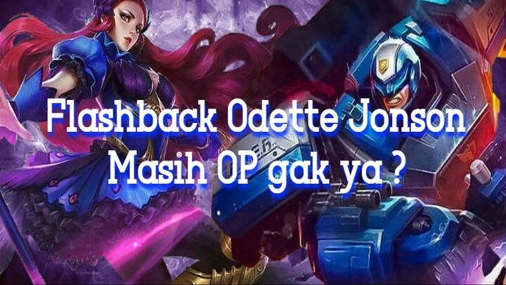 Flashback Era Odette x Jhonson | Dicoba lagi ?