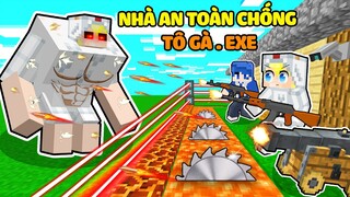 TÔ GÀ THỬ THÁCH 24H BẢO VỆ NHÀ AN TOÀN CHỐNG TÔ GÀ.EXE TRONG MINECRAFT*TÔ GÀ.EXE TẤN CÔNG NHÀ TÔ GÀ