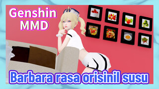 [Genshin Impact, MMD] Barbara rasa orisinil susu