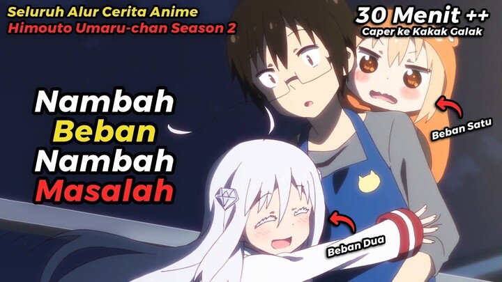 ANIME HIMOUTO UMARU-CHAN S2 TAPI DICERITAIN WIBU MILITAN
