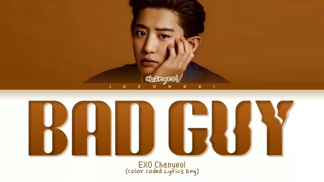 【Park Chan-yeol】Versi lengkap audio dan subtitle cover lagu "Bad Guy"