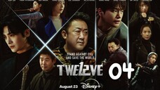 Twelve : Episode 4 ENGSUB