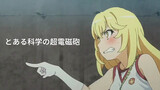 [Anime]Teriakan di Episode 8 <A Certain Scientific Railgun>