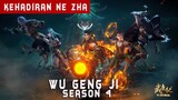 Ne Zha Bergabung dengan Wu Geng - Wu Geng Ji Season 4 Episode 23