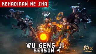 Ne Zha Bergabung dengan Wu Geng - Wu Geng Ji Season 4 Episode 23