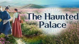The Haunted Palace Eps 6 ( Sub Indo )