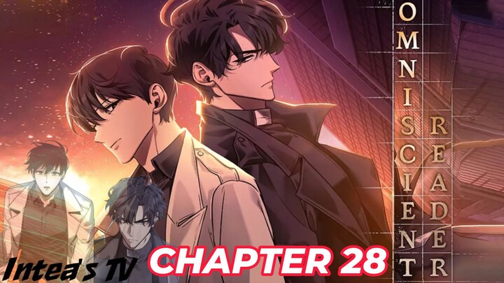 Omniscient Reader's Viewpoint Chapter 28 Tagalog/FilipinoSummary/overview