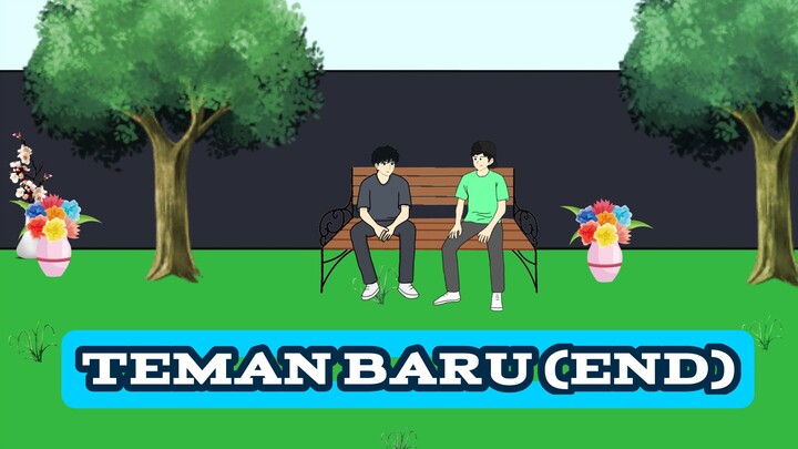 TEMAN BARU PART 3 (END) - ANIMASI SEKOLAH (BIBO DESIGN SEASON 2)