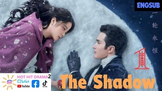 The Shadow - Snowfall Ep01 - Chinese Drama -Engsub