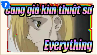 Cang giả kim thuật sư|【AMV】FA-Everything_1