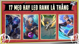 17 Mẹo Cực Hay các Cao Thủ không muốn bạn biết Phần 2 | TNG liên quân mobile