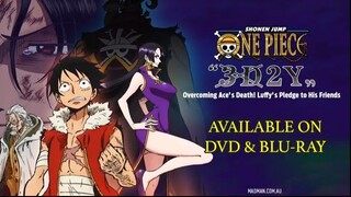 One Piece : 3D2Y : Surmonter la mort de Ace ! Le vœu de Luffy à ses amis