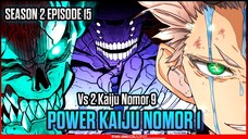 KEKUATAN ASLI NURUMI GEN !!  Vs EVOLUSI KAIJU NO 9 Chapter 44-46 - Kaijuu Hachigou ( KAIJU NO 8 )