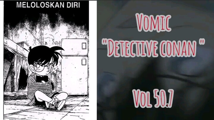 [Detective Conan] - Meloloskan Diri Vol 50.7