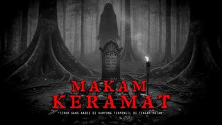 TEROR JASAD DI MAKAM KERAMAT